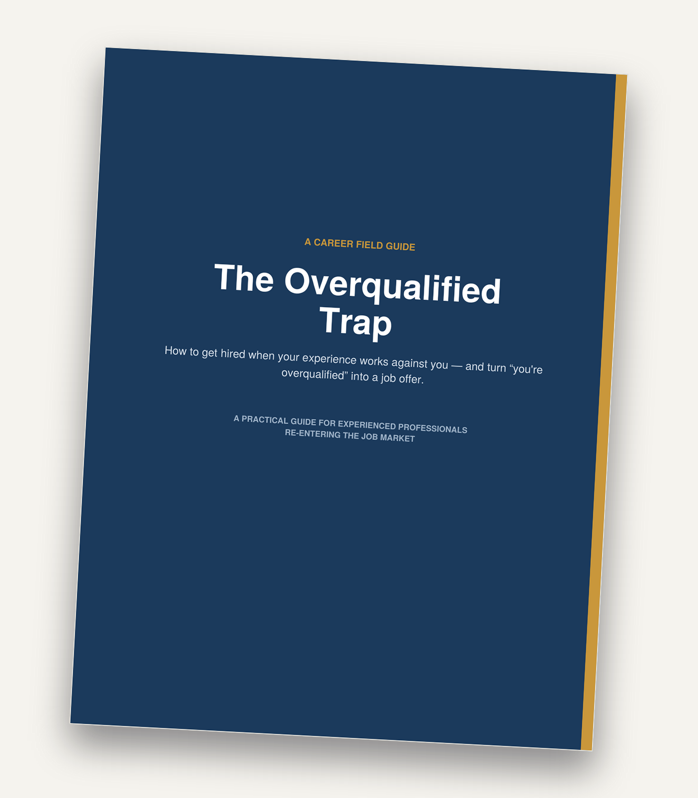 Cover of The Overqualified Trap career field guide